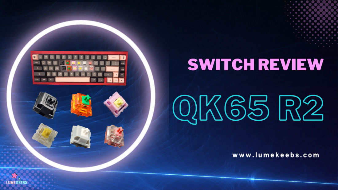 Video Sound Test: Expensive vs Cheap switches on QK65 R2 - Worth it?